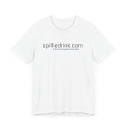 SPILLIEDRINK.COM Unisex  Short Sleeve Tee - gottogetit prod.