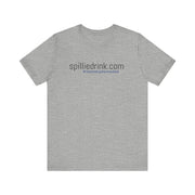 SPILLIEDRINK.COM Unisex  Short Sleeve Tee - gottogetit prod.