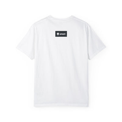 GOTTOGETITprod SHALL NOT B Unisex Garment-Dyed T-shirt