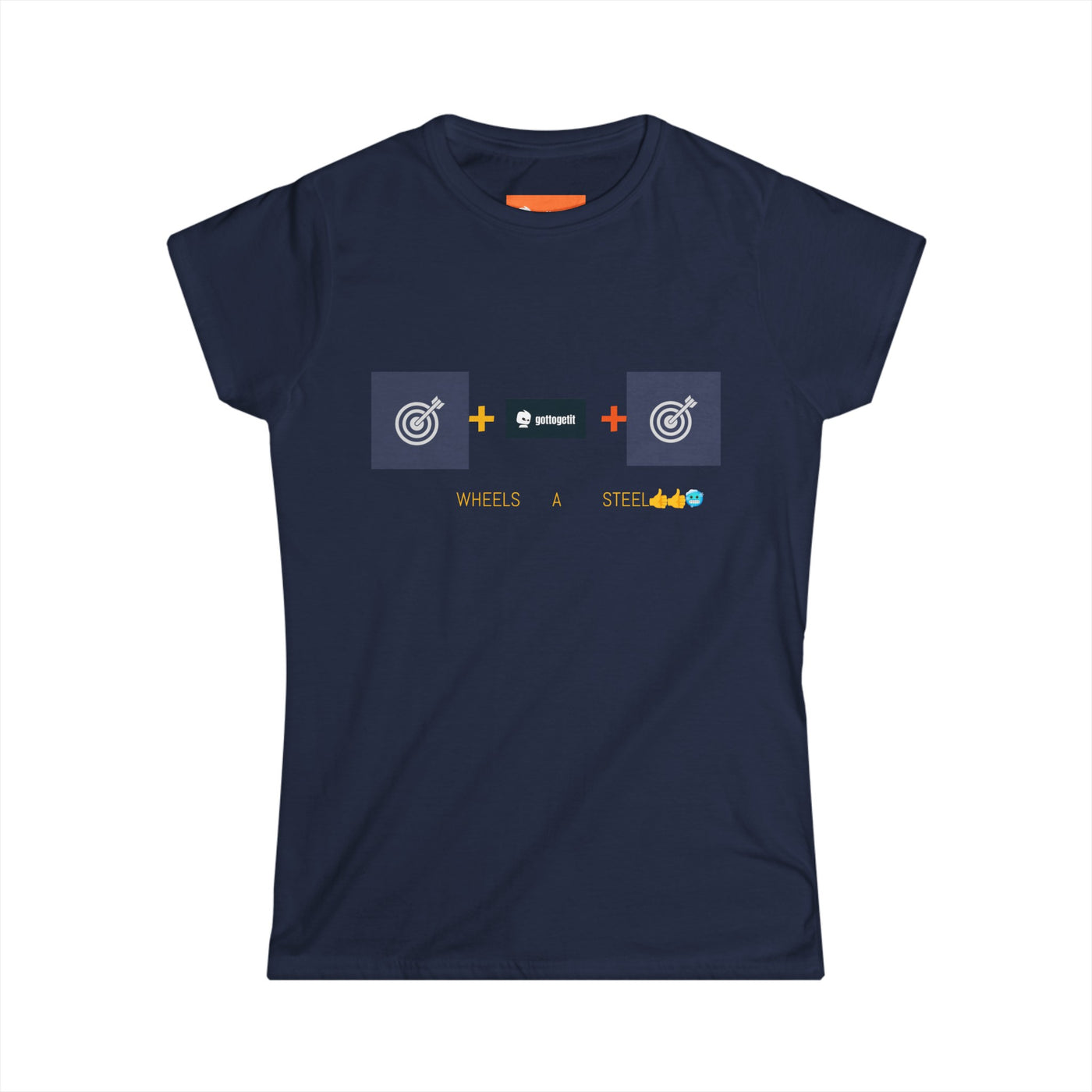 GOTTOGETITprod TTABLE WHEELS OF STEEL Women's Softstyle Tee