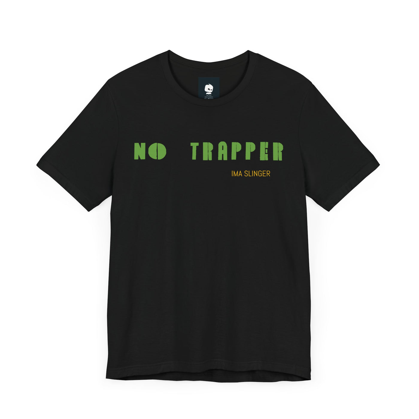 GOTTOGETITprod NO TRAPPER Unisex Jersey Short Sleeve Tee