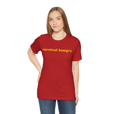 GOTTOGETITprod SURVIVAL HUNGRY Unisex Jersey Short Sleeve Tee