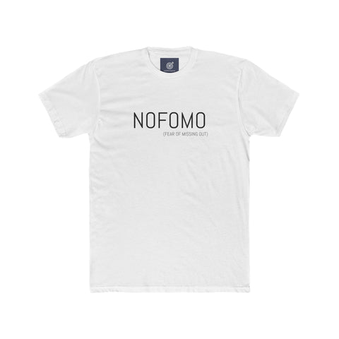 NO FEAR OF MISSING OUT Unisex Cotton Crew Tee