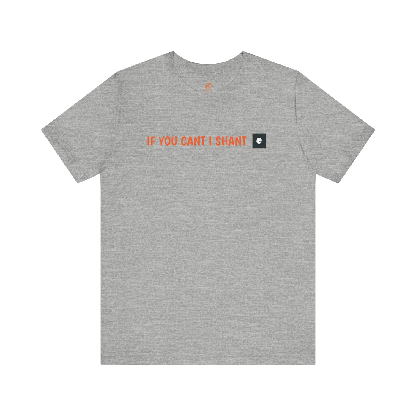 GOTTOGETITprod SHALL NOTUnisex Jersey Short Sleeve Tee
