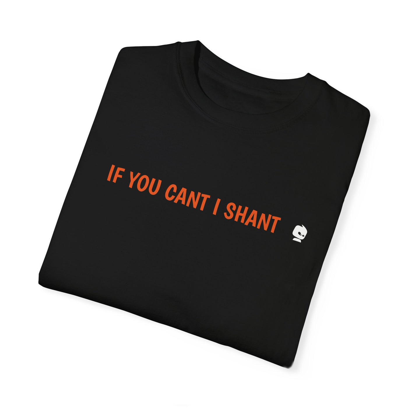GOTTOGETITprod SHALL NOT B Unisex Garment-Dyed T-shirt