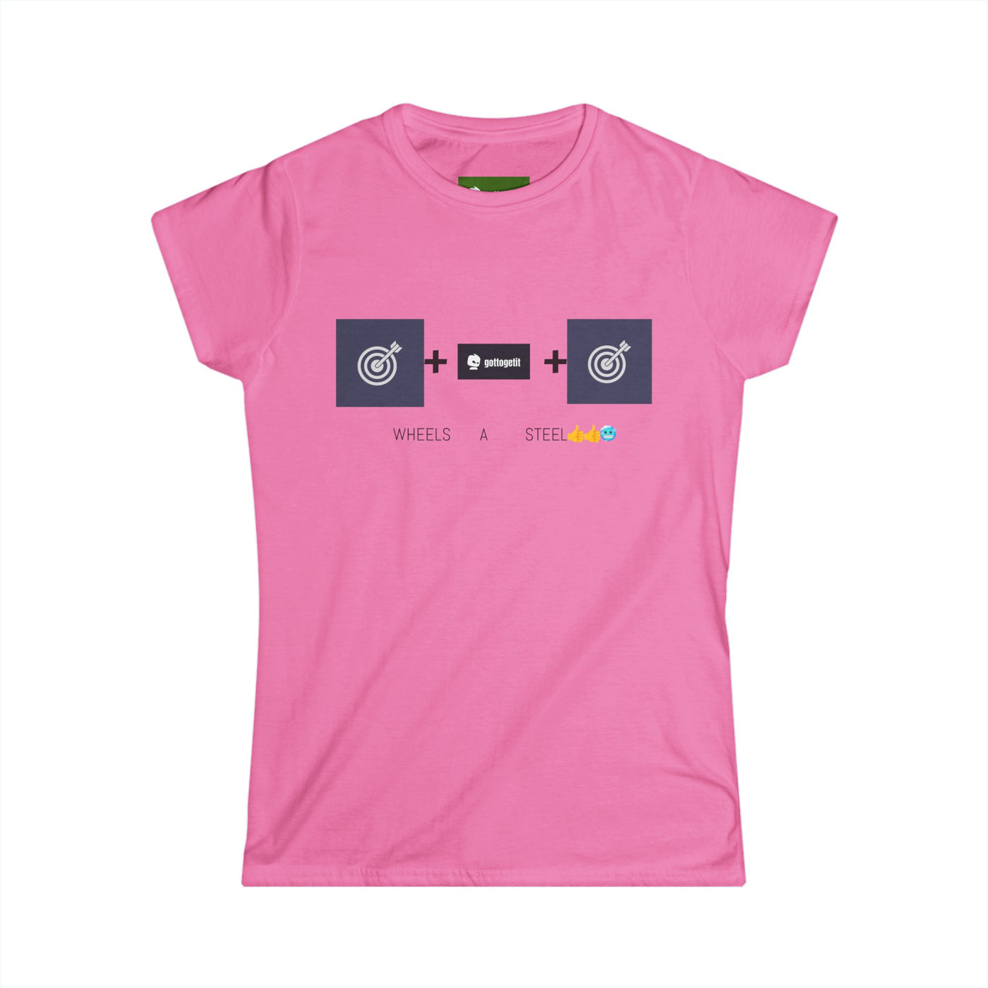 GOTTOGETITprod TTABLE WHEELS OF STEEL Women's Softstyle Tee
