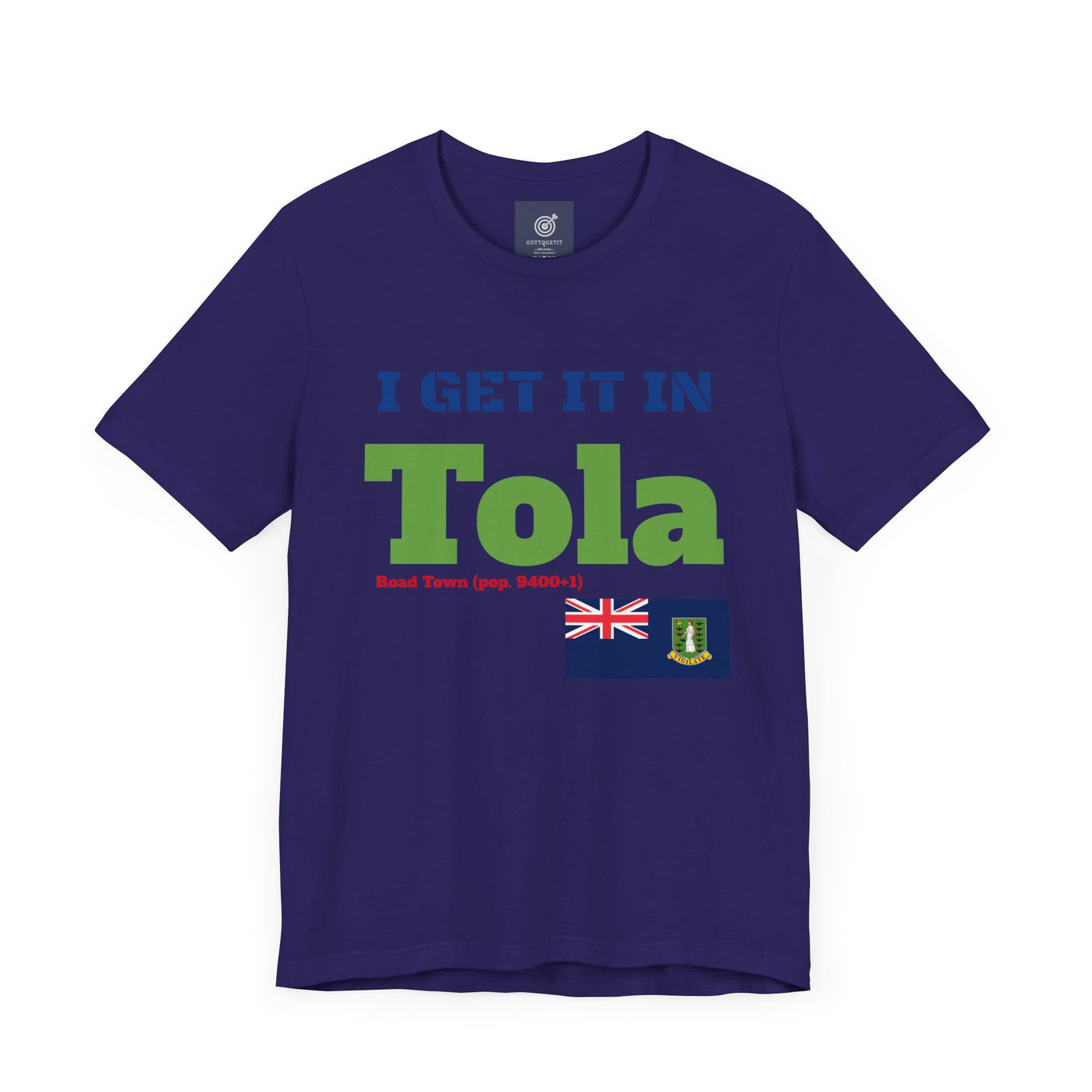 GOTTOGETITprod TOLA Unisex Heavy Cotton Tee
