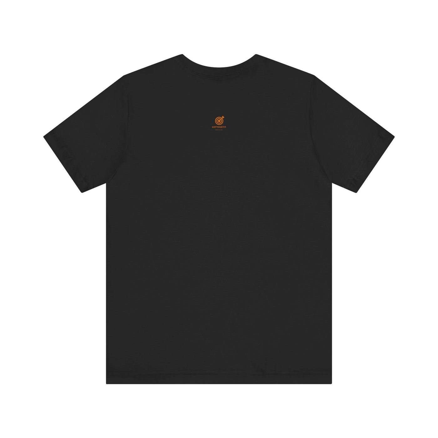 GOTTOGETITprod AT LAST Unisex Jersey Short Sleeve Tee