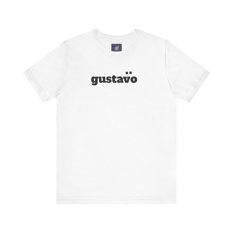 GUSTAVO Unisex Ultra Cotton Tee - gottogetit prod.