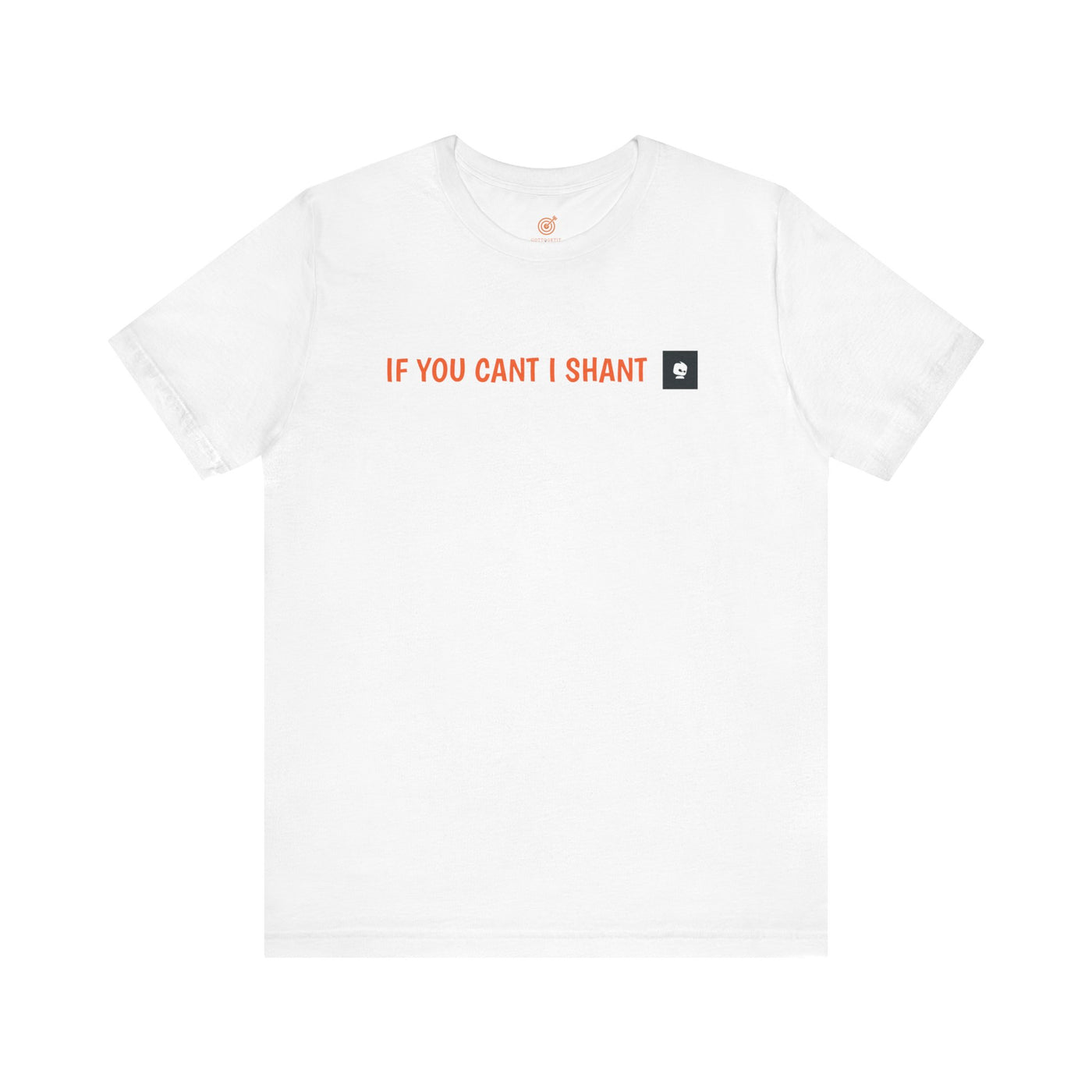 GOTTOGETITprod SHALL NOTUnisex Jersey Short Sleeve Tee