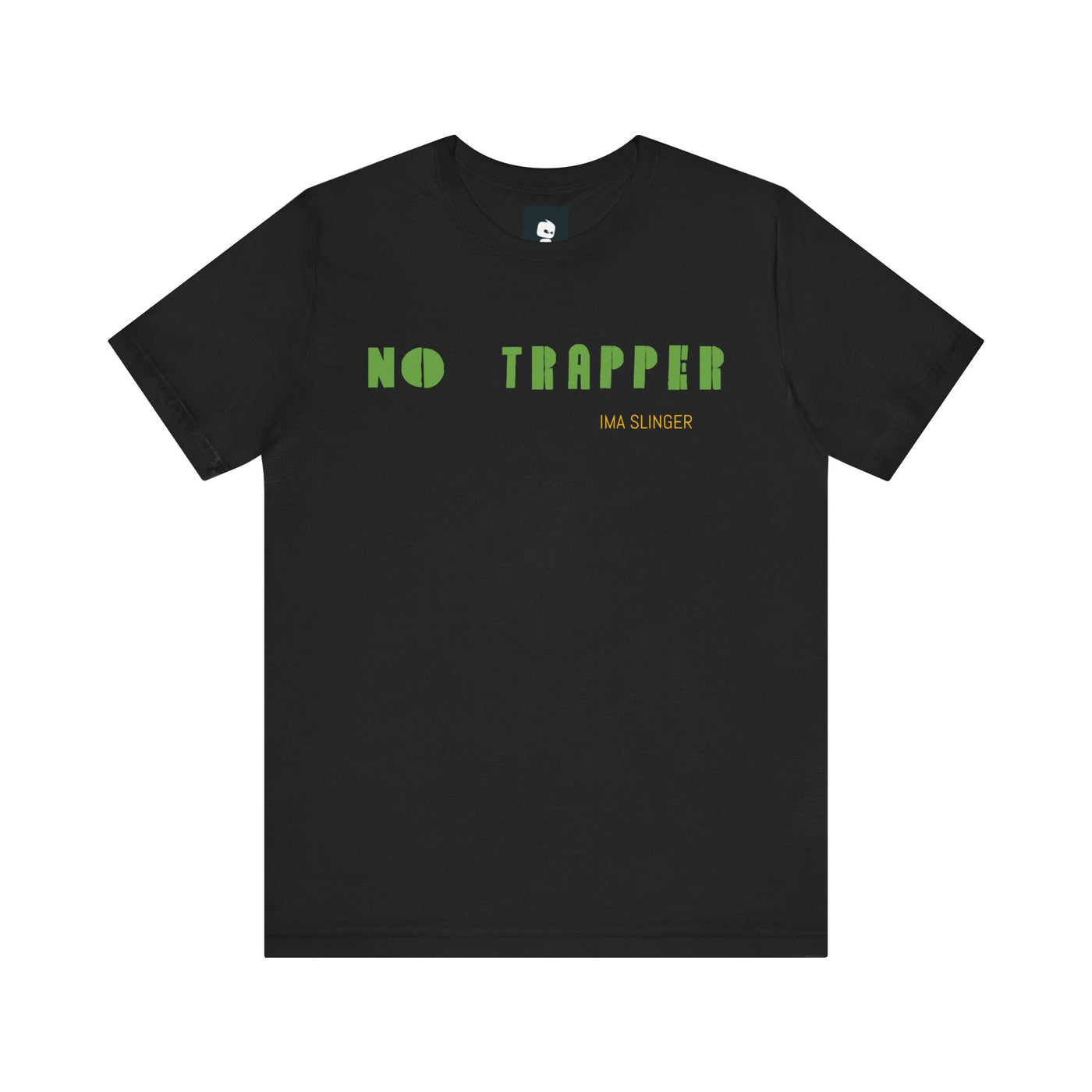 GOTTOGETITprod NO TRAPPER Unisex Jersey Short Sleeve Tee