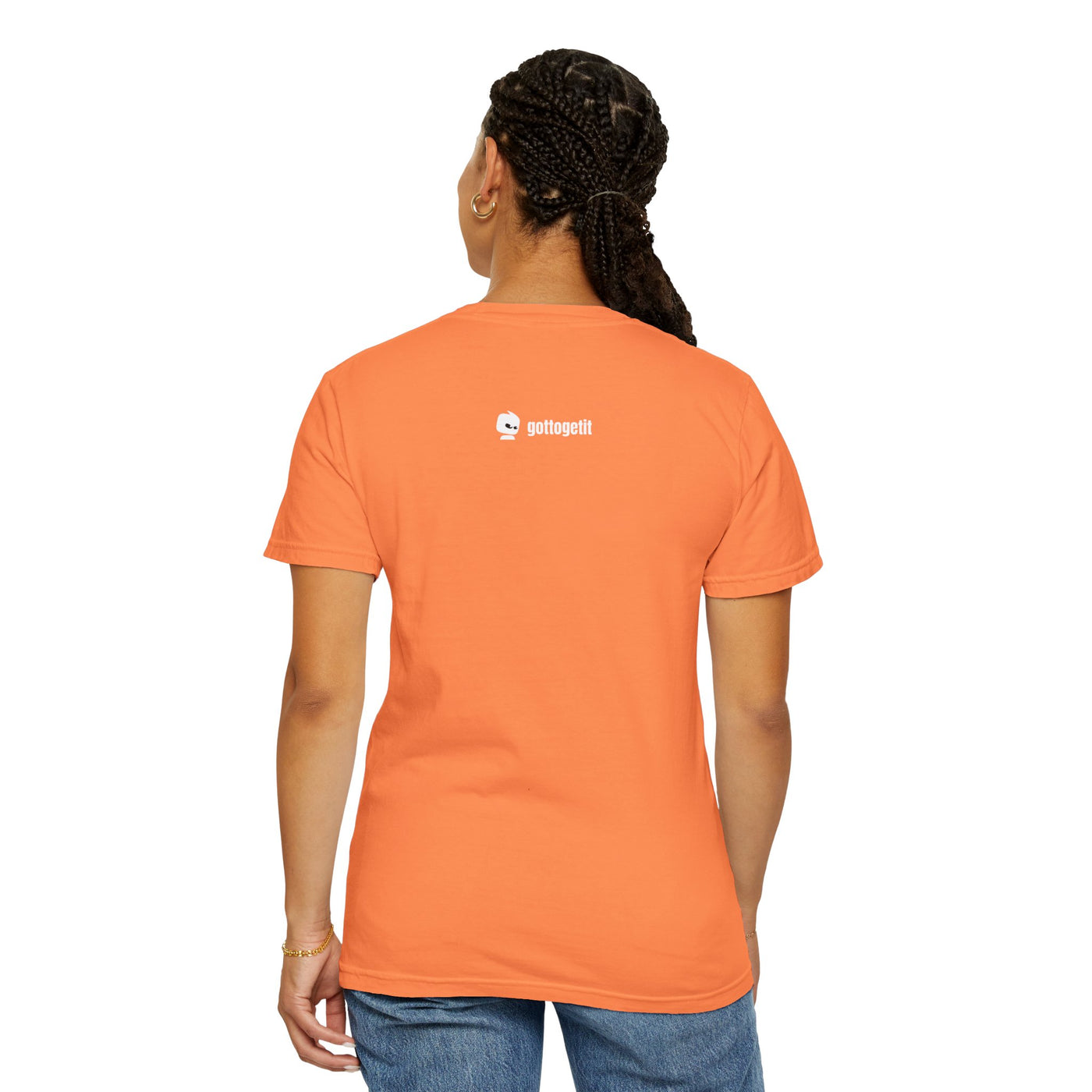 GOTTOGETITprod SHALL NOT B Unisex Garment-Dyed T-shirt