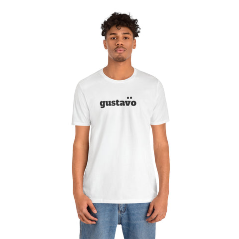 GUSTAVO Unisex Ultra Cotton Tee - gottogetit prod.