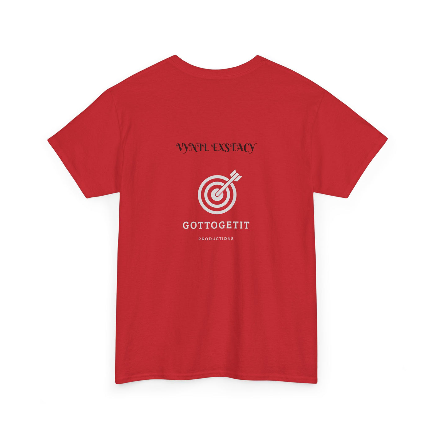 GOTTOGETITprod VYNIL EXSTACY Unisex Heavy Cotton Tee