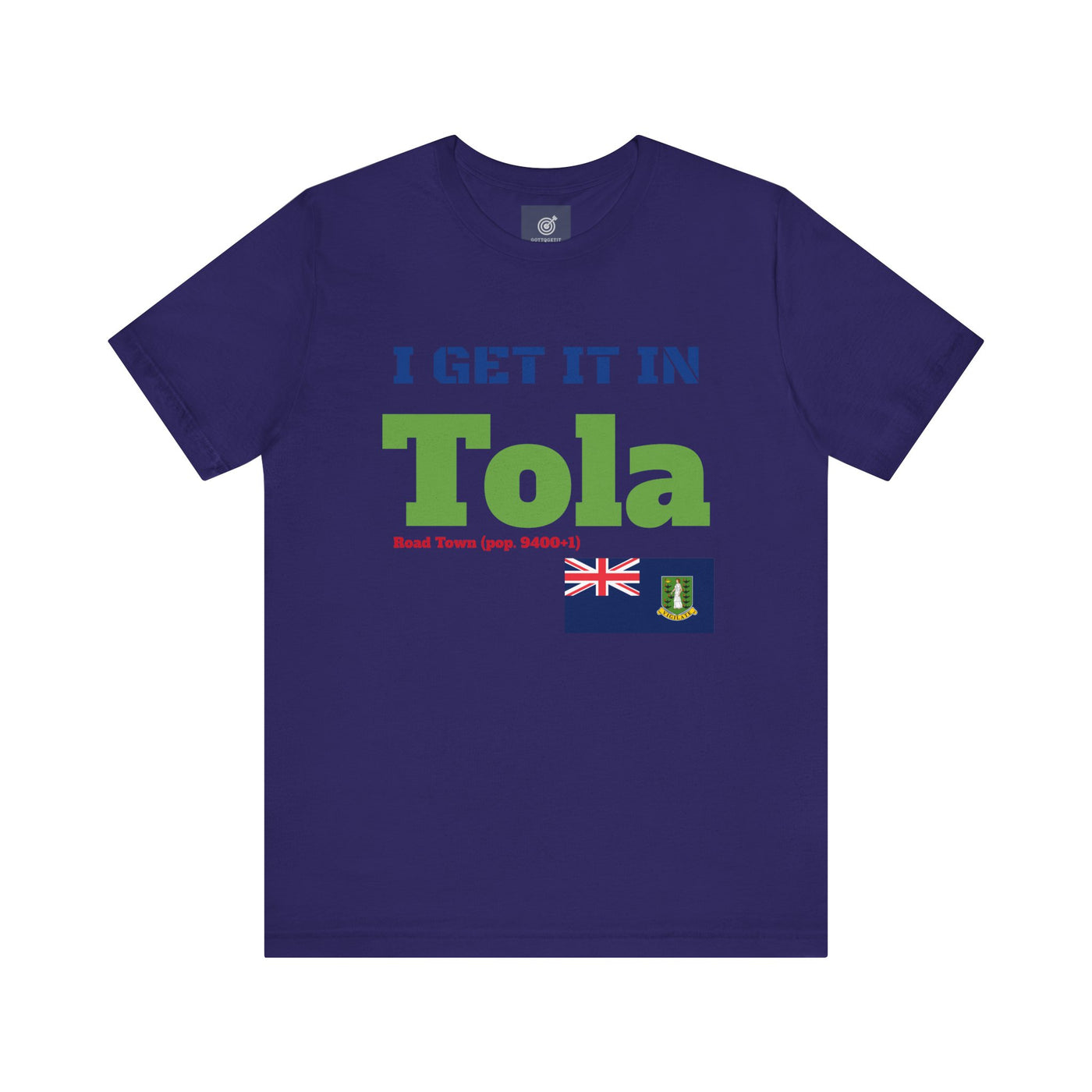 GOTTOGETITprod TOLA Unisex Heavy Cotton Tee