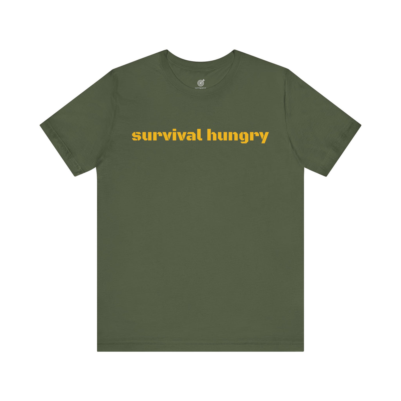 GOTTOGETITprod SURVIVAL HUNGRY Unisex Jersey Short Sleeve Tee
