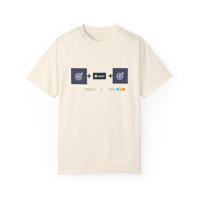 GOTTOGETITprod TTABLE WHEELS A STEEL Unisex Garment-Dyed T-shirt