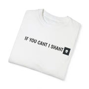 SHALL NOT B Unisex Garment-Dyed T-shirt