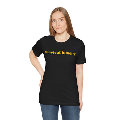 GOTTOGETITprod SURVIVAL HUNGRY Unisex Jersey Short Sleeve Tee