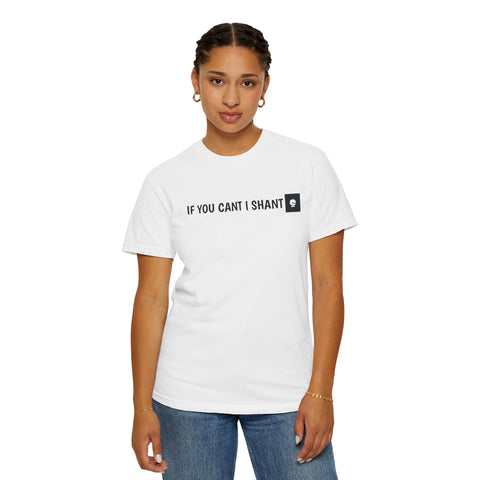 SHALL NOT B Unisex Garment-Dyed T-shirt