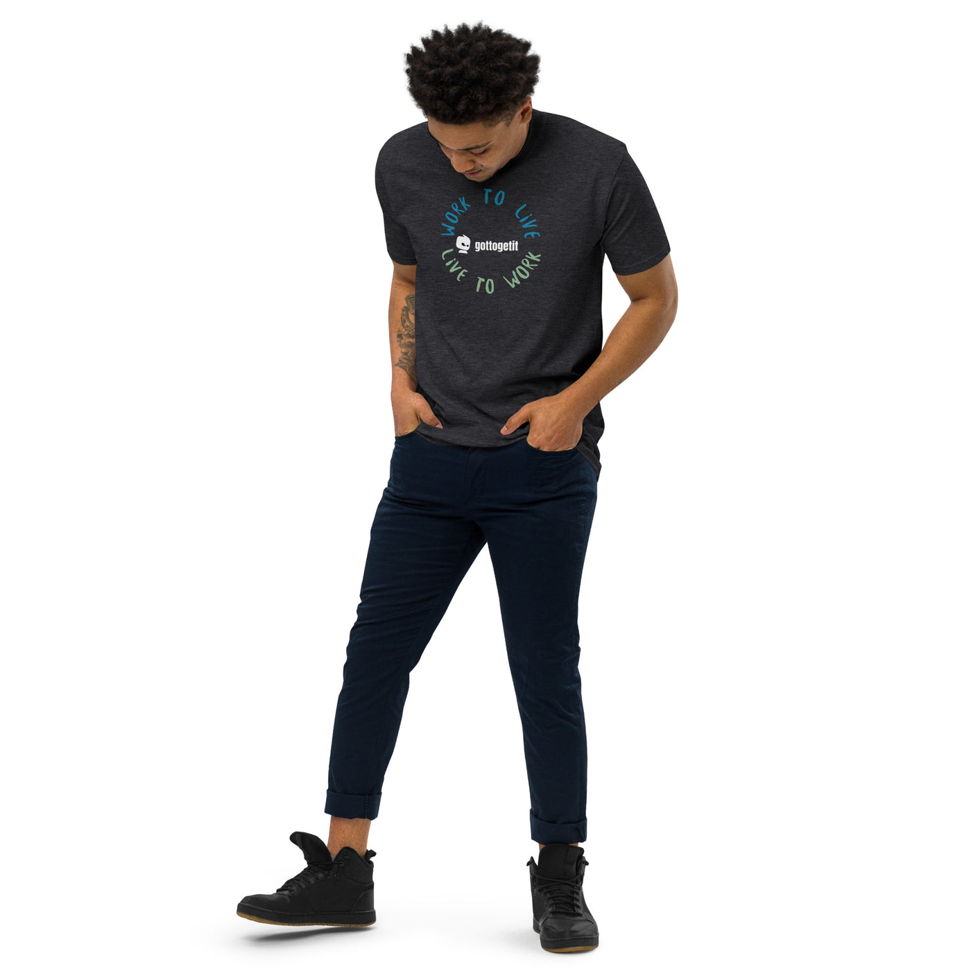 GOTTOGETIT work to live Men’s premium heavyweight tee
